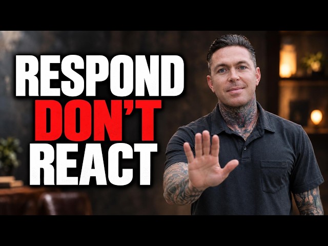 RESPOND DON'T REACT: How to Stay Grounded When She Triggers You
