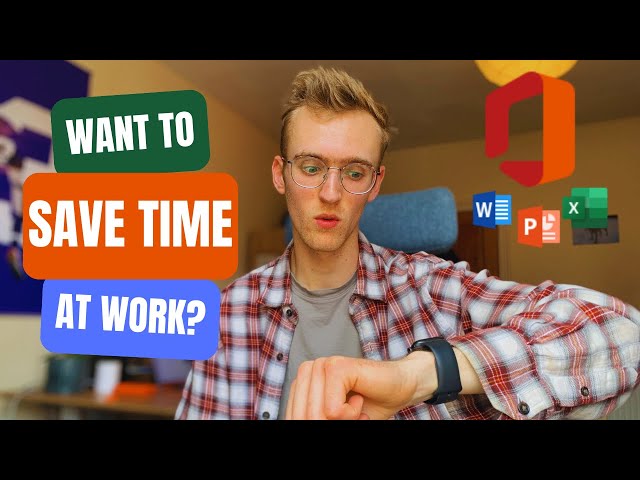 Microsoft Office Tools To SAVE YOU TIME