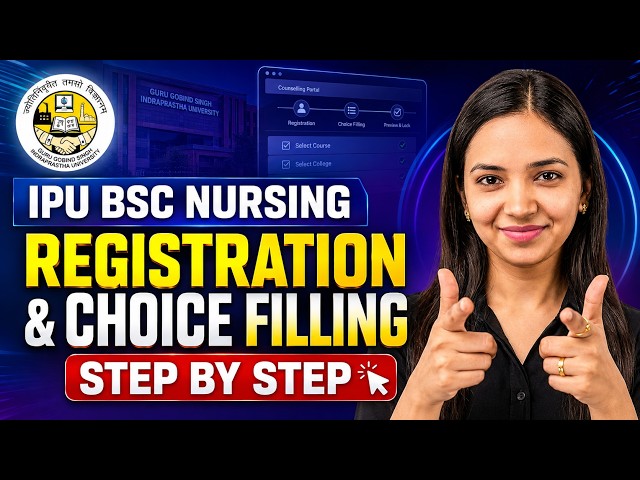 ⚠️IPU BSc Nursing Choice Filling & Registration Update 😱 Step by Step I Complete Guide