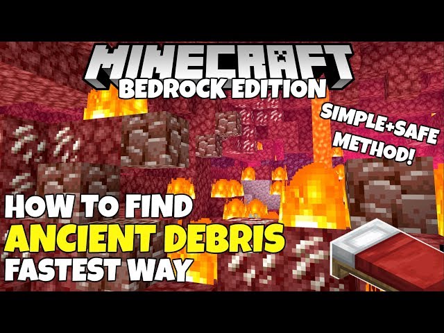 Minecraft Bedrock: How To Get ANCIENT DEBRIS! The Fastest And Easiest Method!