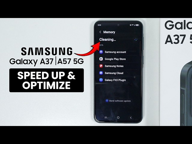 Samsung A37/A57: How to Speed Up and Optimize