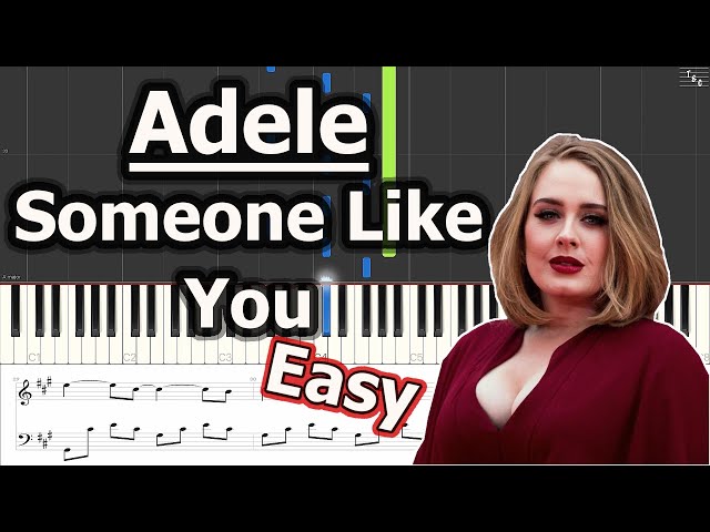 Adele - Someone Like You | EASY Piano Tutorial | Synthesia | Sheet Music