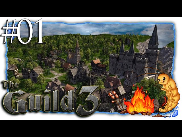 The Guild 3 | Part 01 | From Peasant To Sovereign [Let'sPlay]