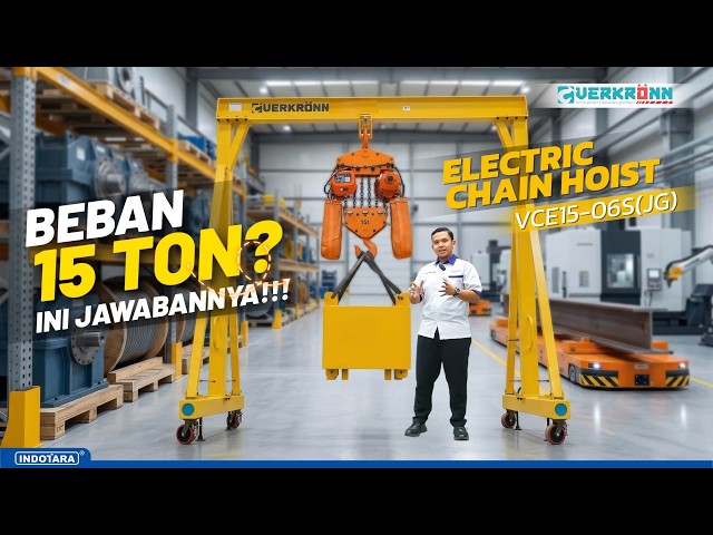 SEBERAPA KUAT VERKRONN ELECTRIC CHAIN HOIST VCE15-06S 15 TON? SIMAK REVIEWNYA!