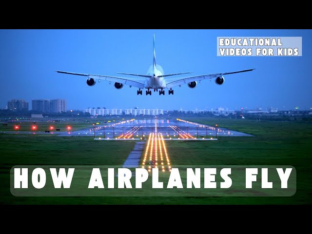 How Airplanes Fly: A Guide for Kids | Educational Videos for Kids