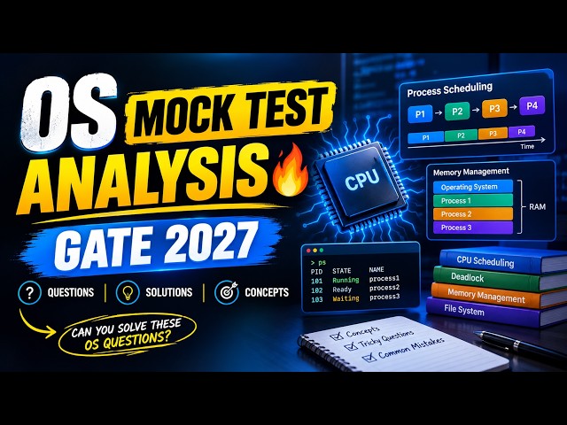GATE 2027 OS Mock Test Analysis 🔥 | Operating System Questions & Solutions | GATE CS