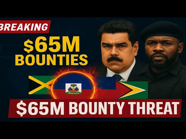 BREAKING: $65M Bounties on Maduro & Cherizier — Fred Corbin Warns Jamaica, Haiti, Guyana & Trinidad!