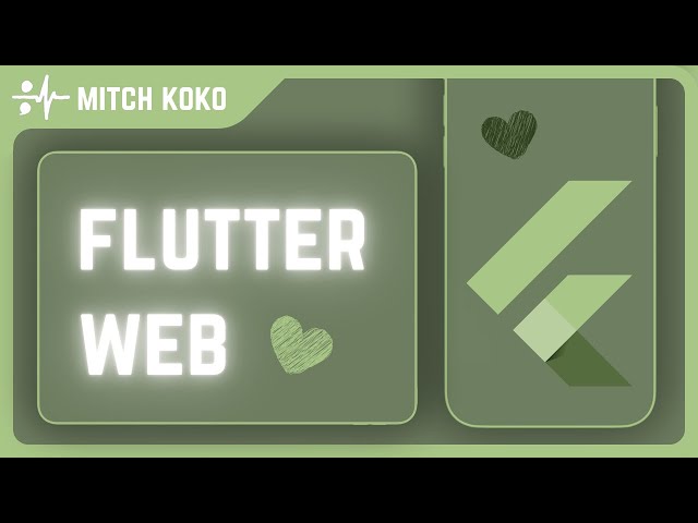 Flutter Web Tutorial