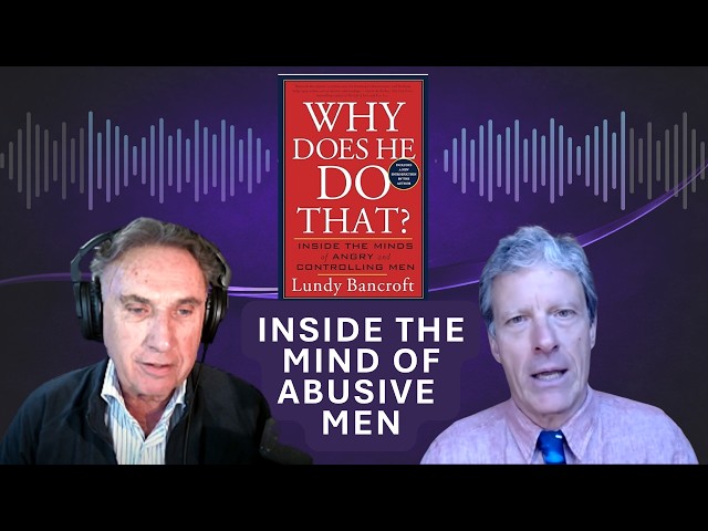 Dr. Hawkins and Lundy Bancroft on Why Does He Do That? #emotionalabuse #narcissisticmen