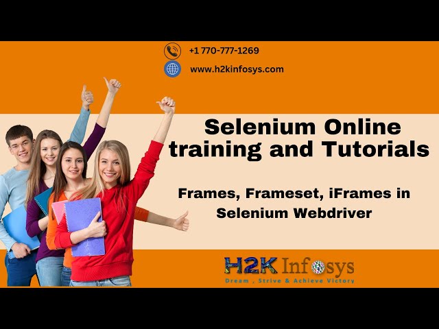 Working with Frames, Frameset, iFrames in Selenium Webdriver |  Selenium Tutorials H2K infosys