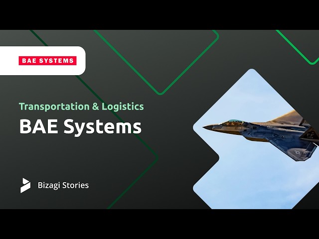 BAE Systems — Bizagi Stories