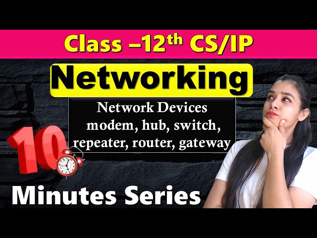 10 Minutes Series | Network Devices - modem, hub, switch, repeater, router, gateway | Lovejeet Arora