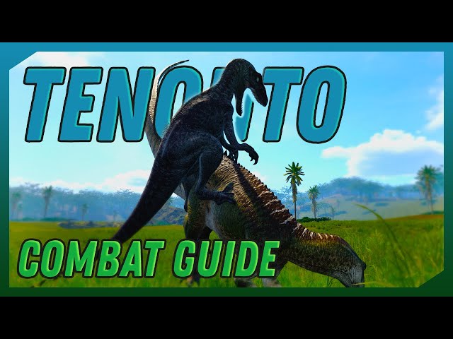 Tenontosaurus Combat Guide - Evrima