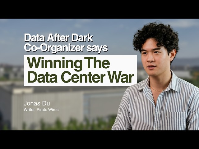 Why the Data Center PR War Is Getting Worse | Jonas Du