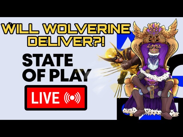 Reacting To The State of Play LIVE, Will Wolverine Deliver?!
