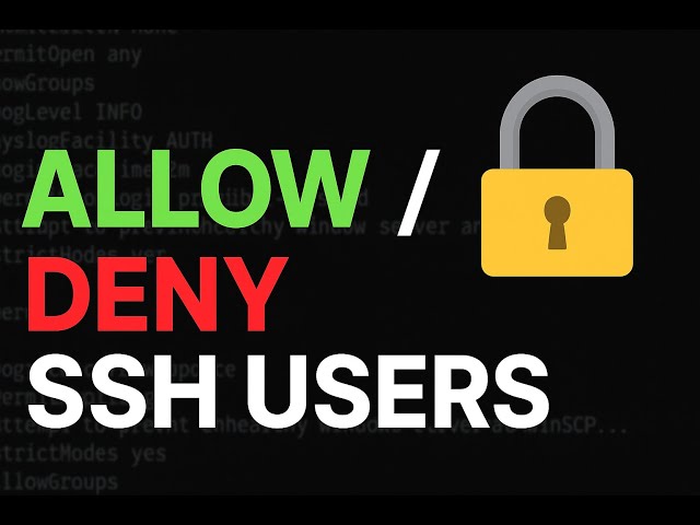 Red Hat Linux - Allow or Deny SSH Users in Linux | AllowUsers vs DenyUsers Explained -
