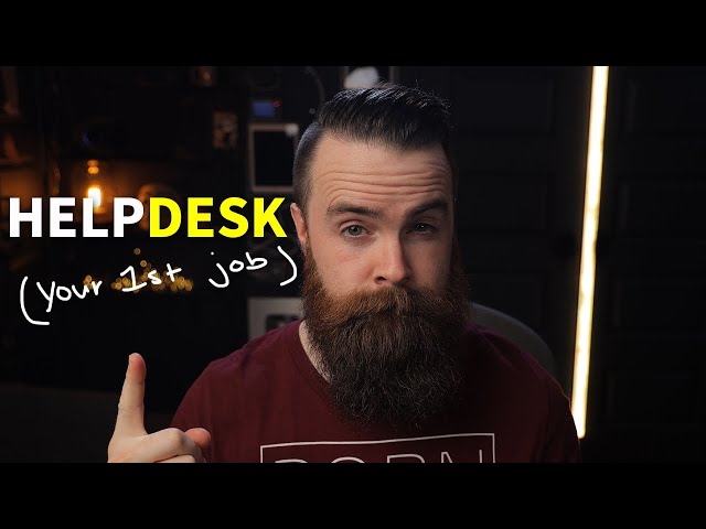 HELPDESK - how to get started in IT (your first job)