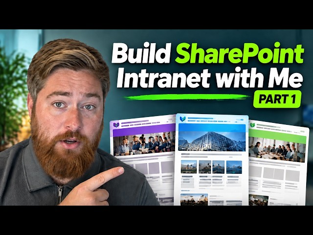 Building an Engaging SharePoint Intranet Tutorial: Part 1 (2026)