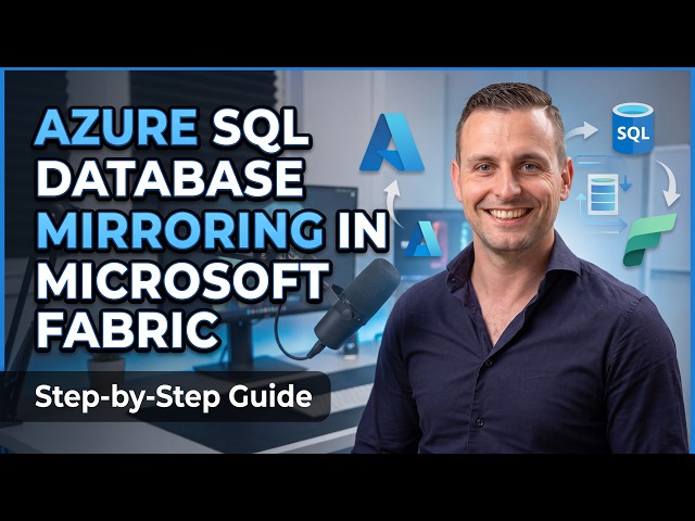 How I Stopped Copying Data - Fabric Mirroring for Azure SQL DB (Full Walktrough)