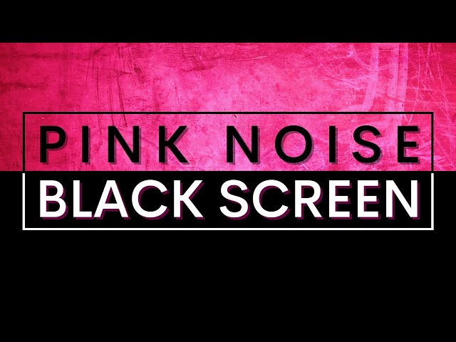 PINK NOISE BLACK SCREEN #whitenoise #brownnoise #pinknoise