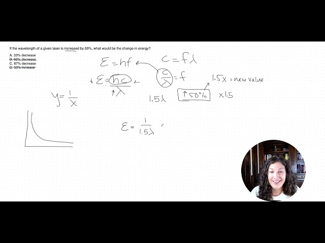 Math on the MCAT: Percent Change with Energy & Wavelength