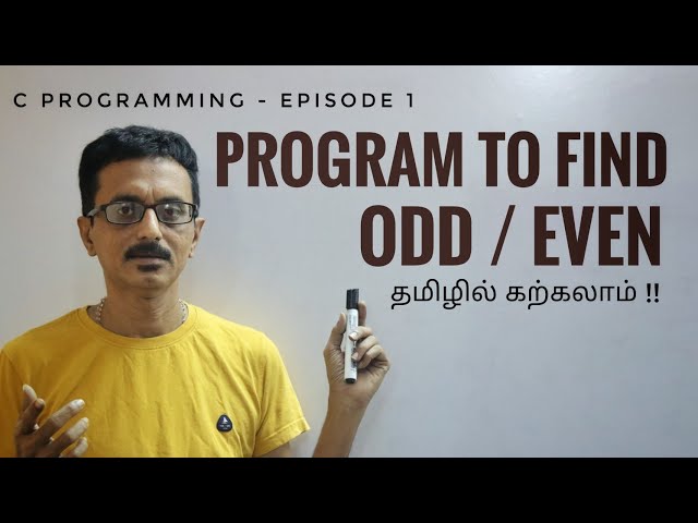 C1: C program to check even /odd number in tamil | C Programming in tamil
