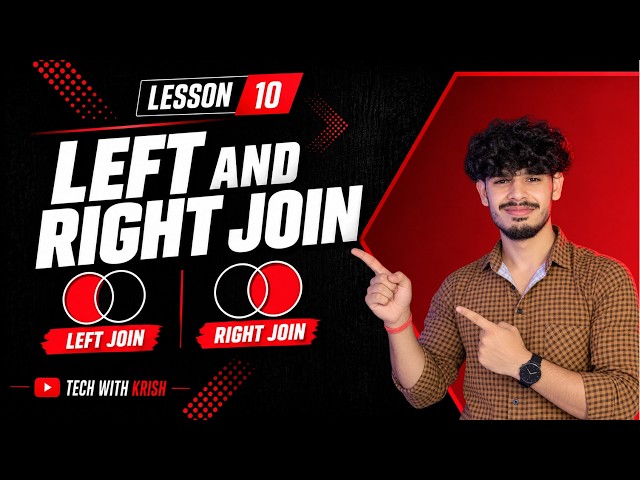 SQL Lesson 10 | LEFT JOIN & RIGHT JOIN in PostgreSQL | SQL Joins Explained