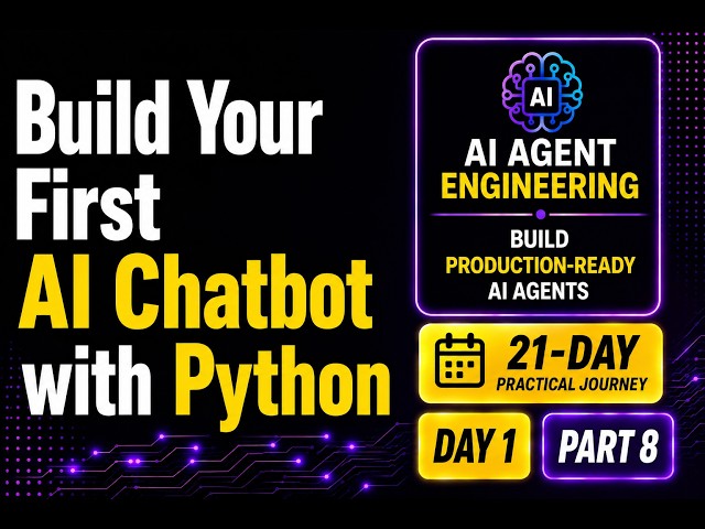 Day 1 – Part 8: Build Your First AI Chatbot with Python