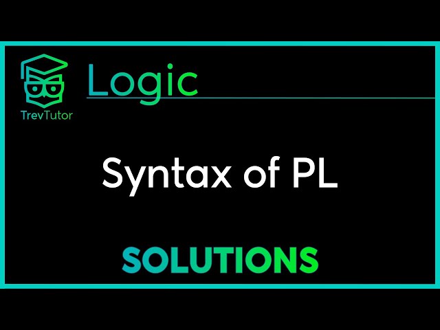 Three Exercises in WELL-FORMED FORMULAS in PROPOSITIONAL LOGIC - LOGIC