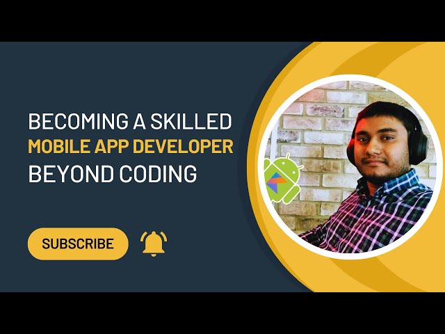 Becoming a Skilled Mobile App Developer: Beyond Coding 2026 | Ali Ahmed