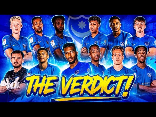 🚨 POMPEY’S SUMMER TRANSFER WINDOW: THE FINAL VERDICT! | Every Signing GRADED