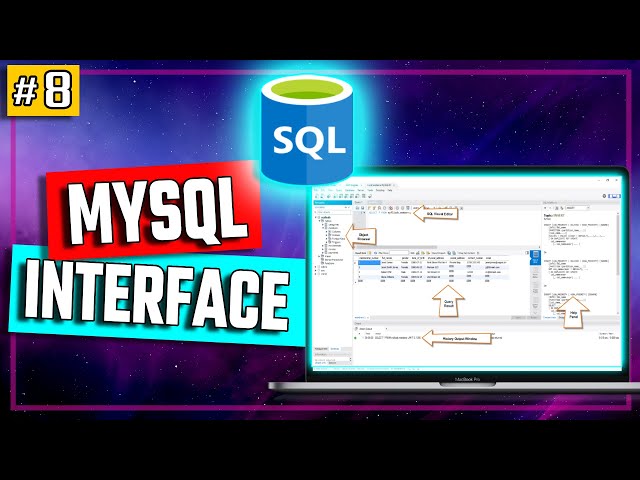MySQL Workbench: Interface Tour - SQL Tutorial #8