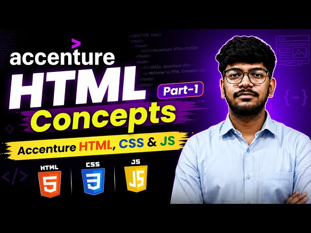 Accenture HTML  Concepts Part-1 | Accenture HTML, CSS & JS