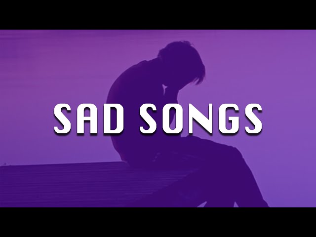 sad songs for broken hearts (sad music mix)