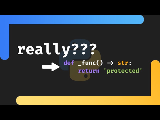 Protected Module Members: An Interesting Feature in Python