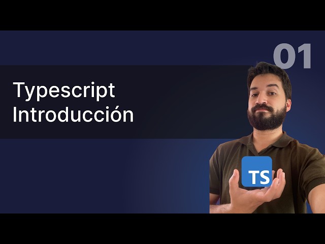 Curso de typescript EP01 - Introducción