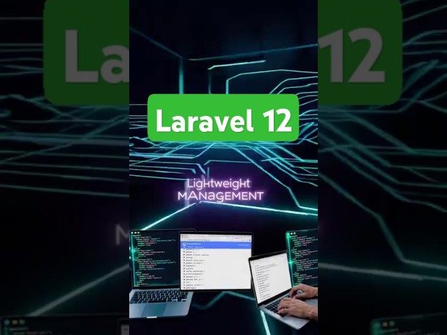 Laravel 12 Framework #coding tutorial, #web development, #laravel tutorial, #laravel 12