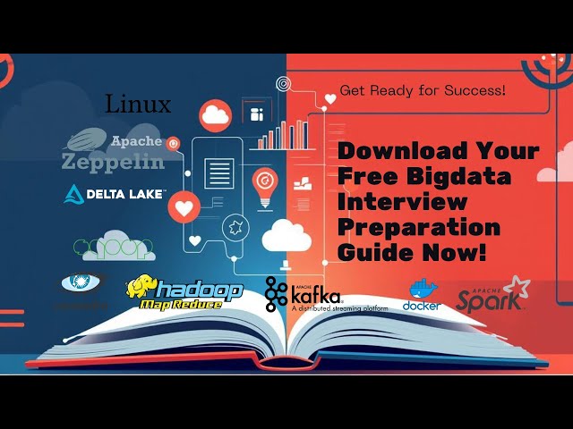 Free Big Data Interview Preparation Guide (1000+ questions with answers)