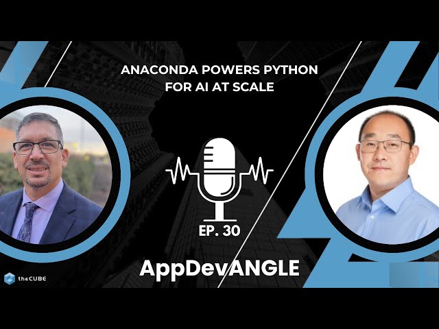 Anaconda Powers Python for AI at Scale | AppDevANGLE