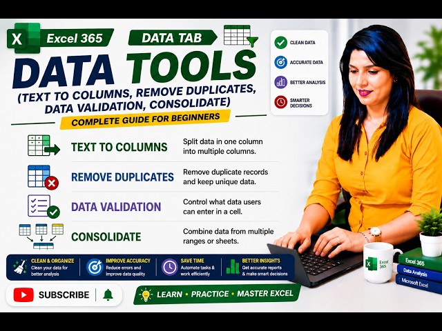 Excel 365 Data Tools Complete Tutorial | Text to Columns, Duplicates, Validation & Consolidate