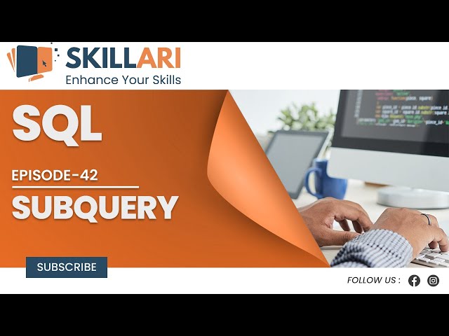#42 Subquery | Subquery in SQL | Queries And Subquery | What are Subquery Queries in SQL Server |SQL