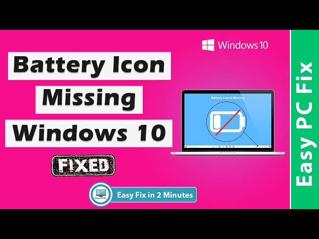 Fix Laptop Battery Icon Missing windows 10 (Easy Fix 2021)