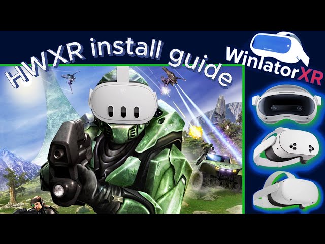 WinlatorXR: HWXR setup guide, Halo in VR | Meta Quest 3 & Pico 4 Ultra.