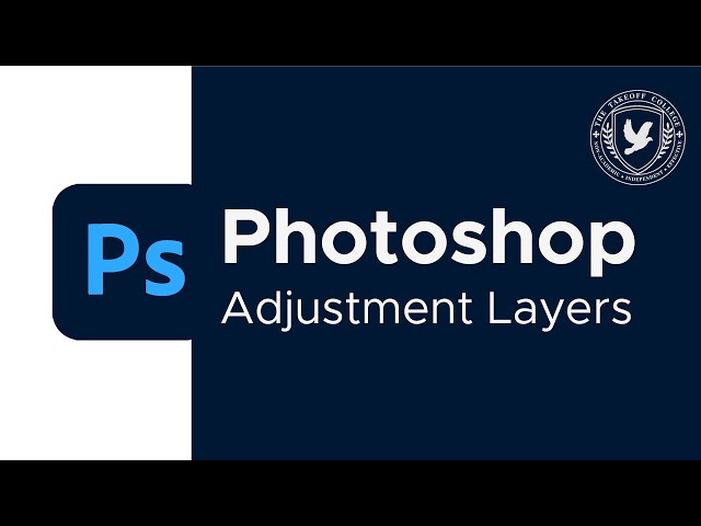 Adobe Photoshop: Adjustment Layers