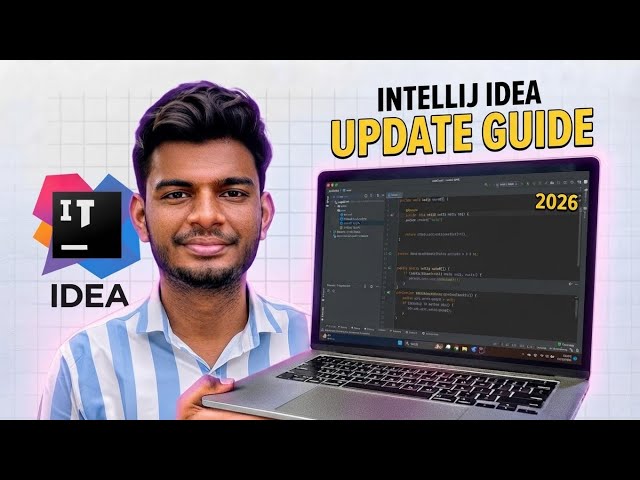 How to Update IntelliJ IDEA to the Latest Version (2026) | IntelliJ IDEA Update Guide