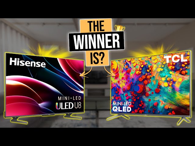 Hisense U8H Vs TCL 6 Series - Which Is The Best Budget 4K TV?