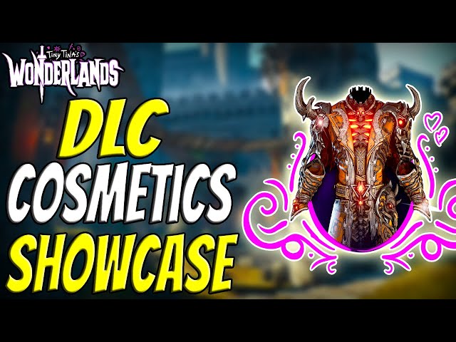 All DLC Cosmetics Showcase For Tiny Tina's Wonderlands