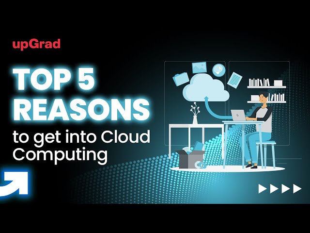 Top 5 Reasons to get into Cloud Computing | Learn Cloud Computing | Cloud Computing