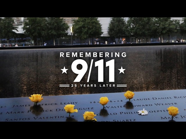LIVE: Remembering 9/11 25 years later