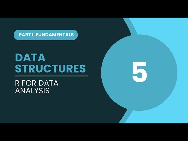 Basic Data Structures in R